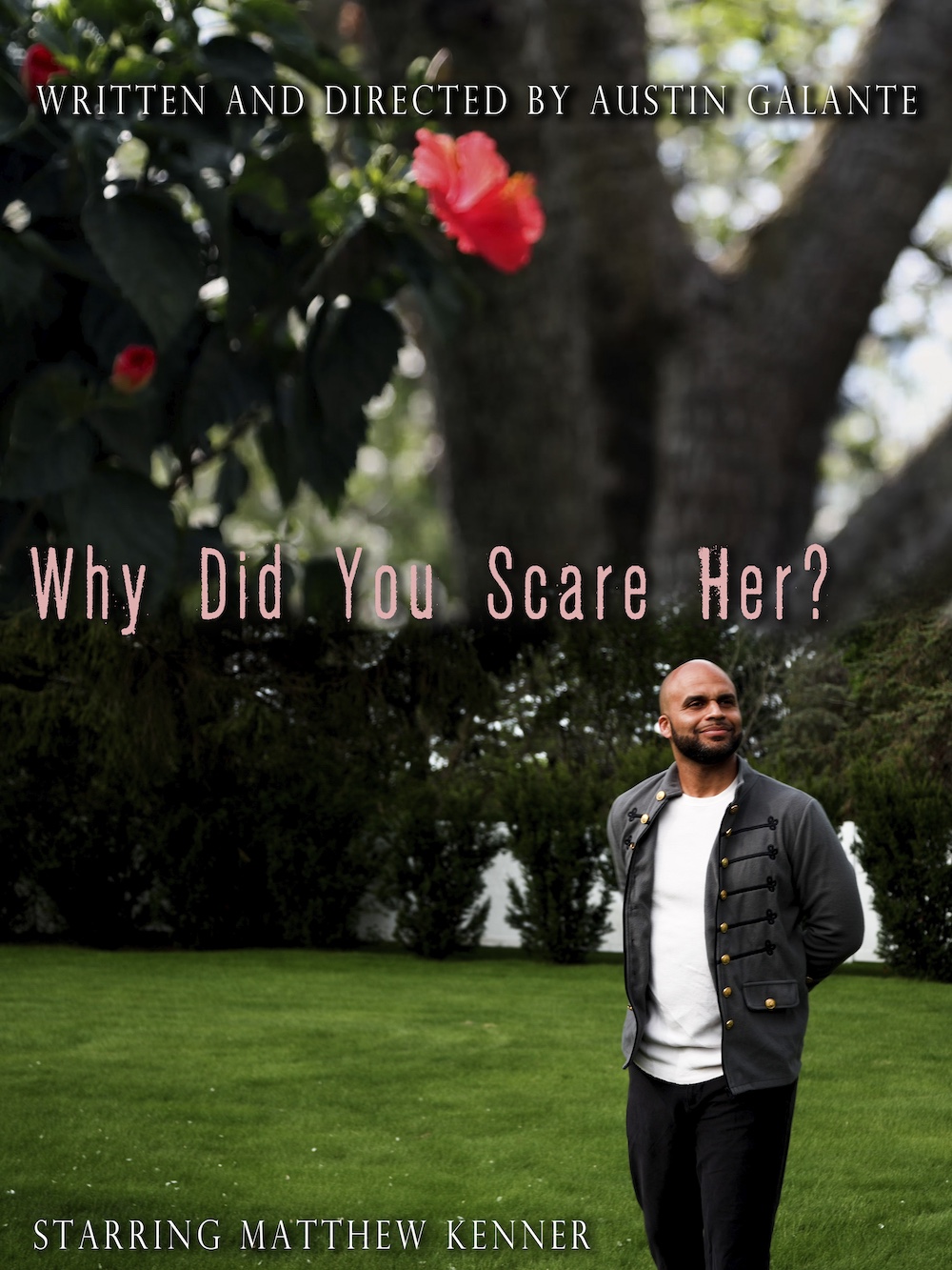 Why Did You Scare Her?